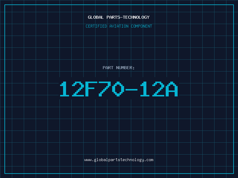 Aviation Part 12F70-12A