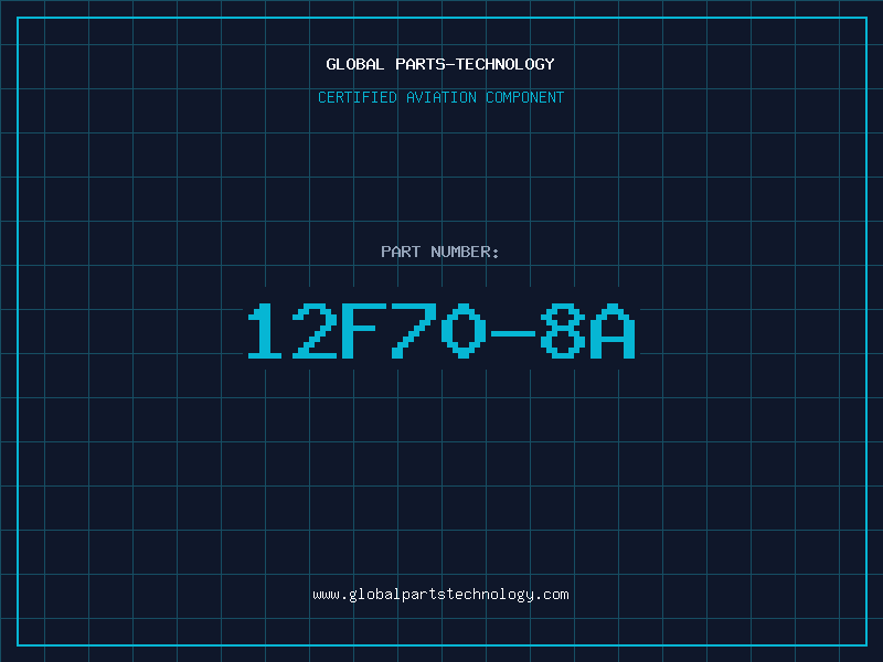 Aviation Part 12F70-8A