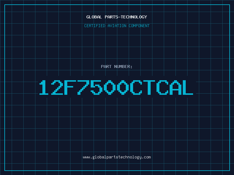 Aviation Part 12F7500CTCAL