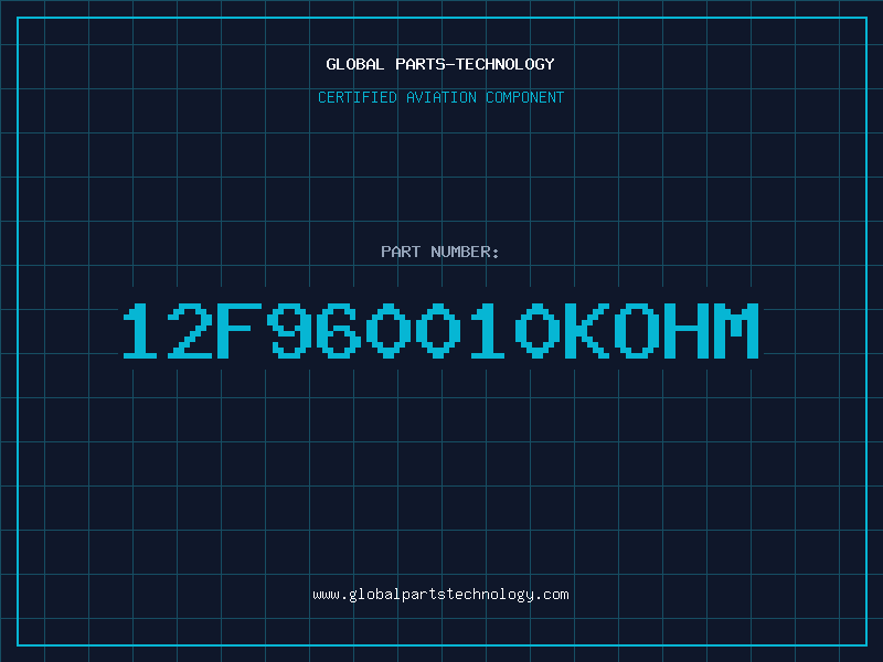 Aviation Part 12F960010KOHM