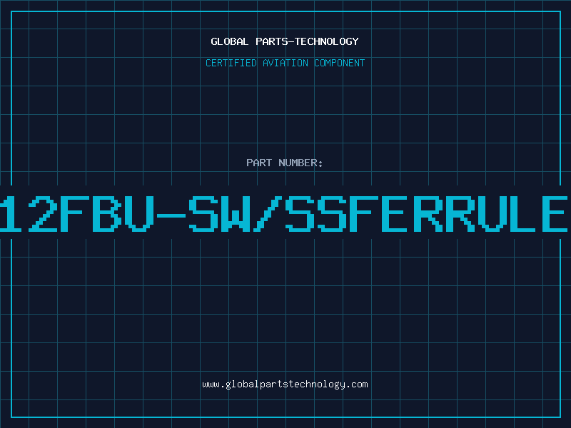 Aviation Part 12FBU-SW/SSFERRULE