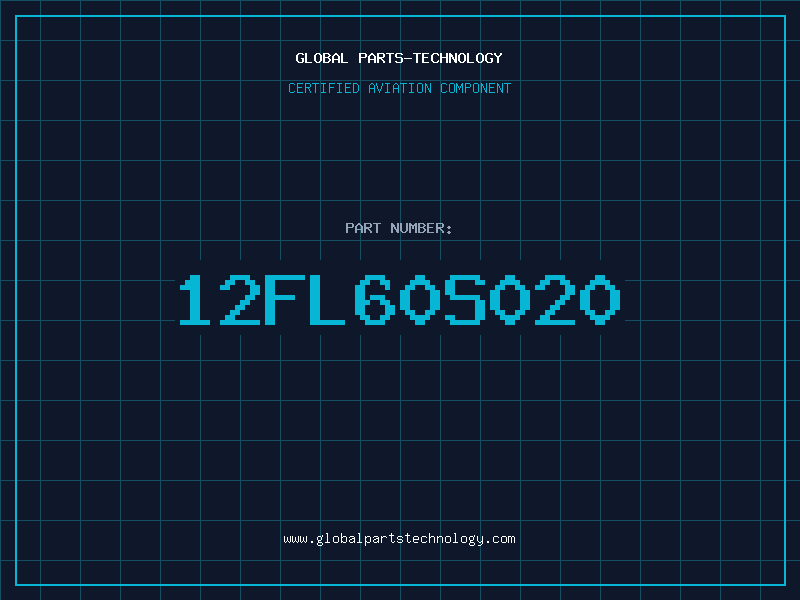 Aviation Part 12FL60S020