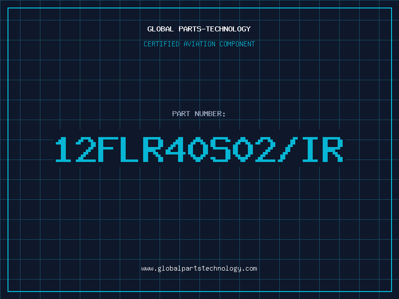 Aviation Part 12FLR40S02/IR