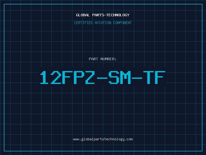 Aviation Part 12FPZ-SM-TF