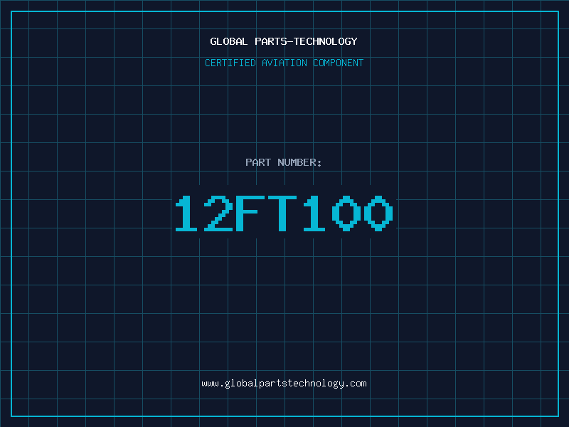 Aviation Part 12FT100