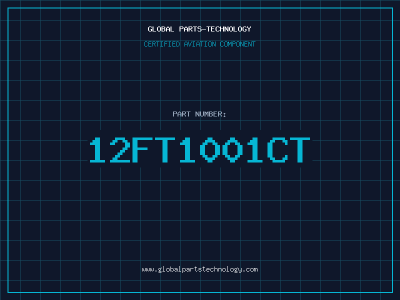 Aviation Part 12FT1001CT