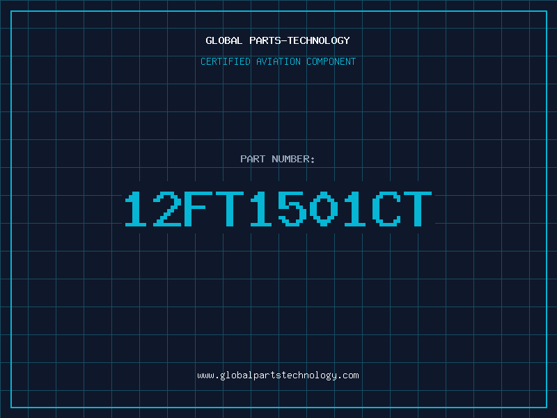 Aviation Part 12FT1501CT