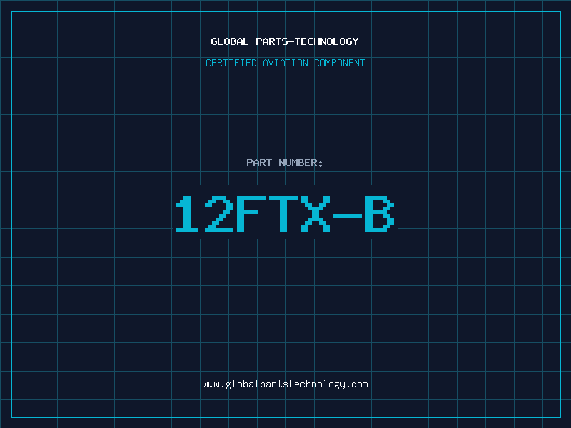 Aviation Part 12FTX-B