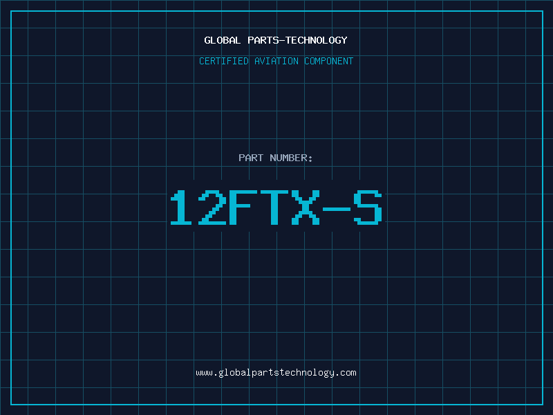 Aviation Part 12FTX-S