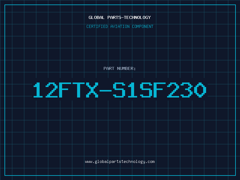 Aviation Part 12FTX-S1SF230