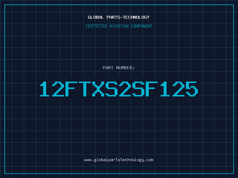Aviation Part 12FTXS2SF125
