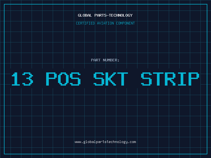 Aviation Part 13 POS SKT STRIP
