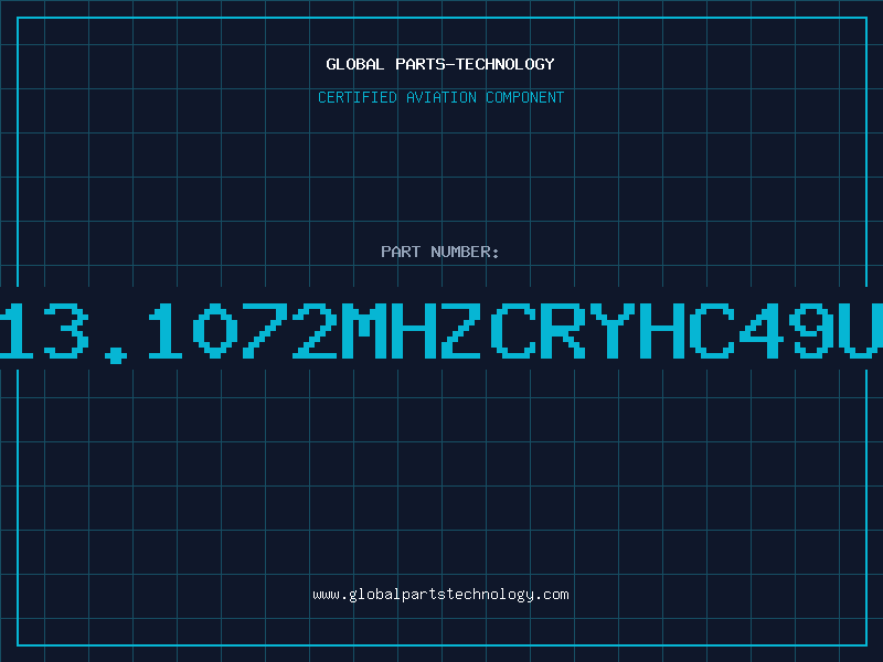 Aviation Part 13.1072MHZCRYHC49U