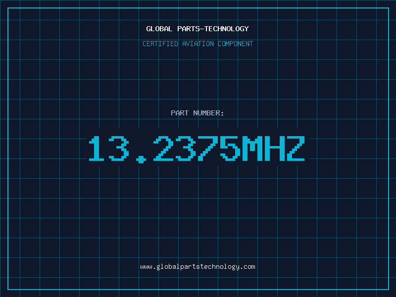 Aviation Part 13.2375MHZ