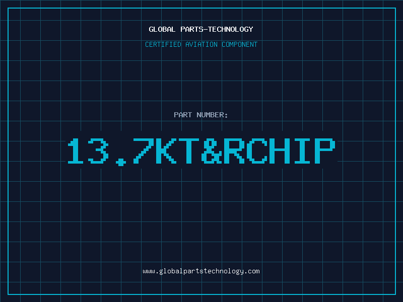 Aviation Part 13.7KT&RCHIP
