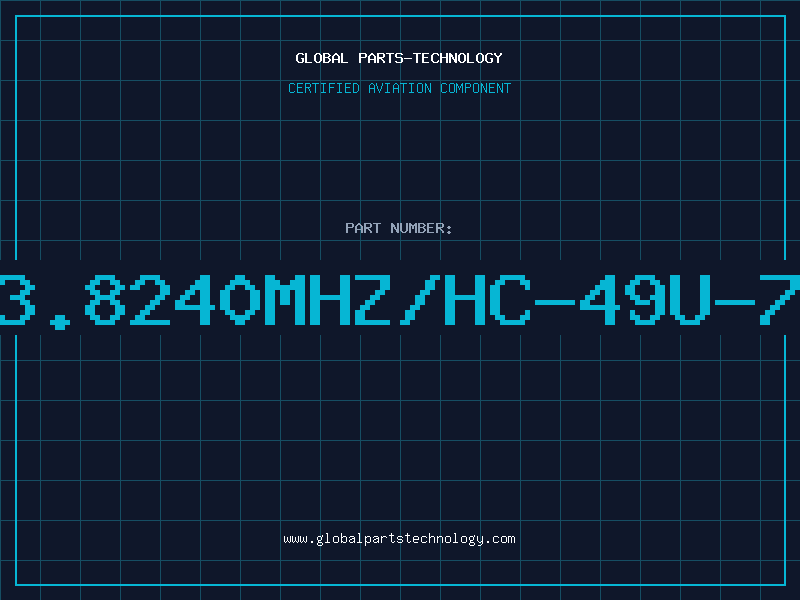 Aviation Part 13.8240MHZ/HC-49U-70
