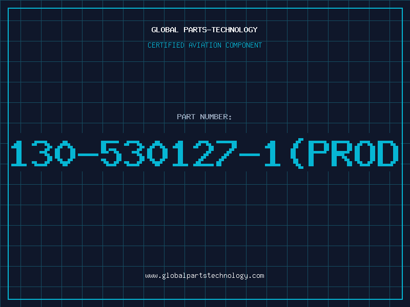 Aviation Part 130-530127-1(PROD