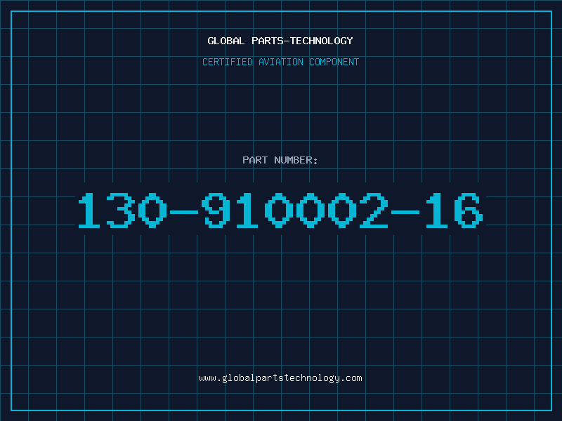 Aviation Part 130-910002-16