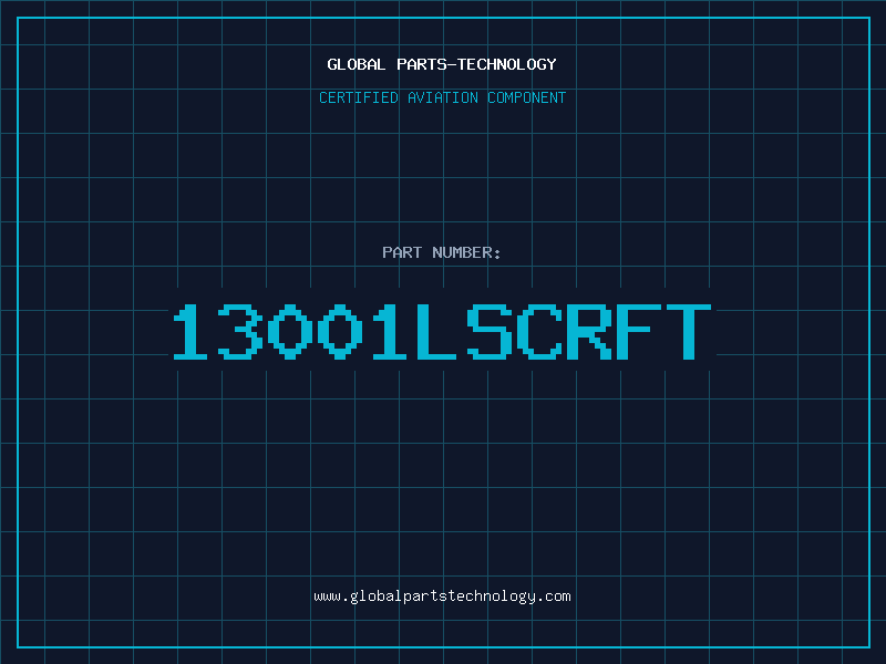 Aviation Part 13001LSCRFT