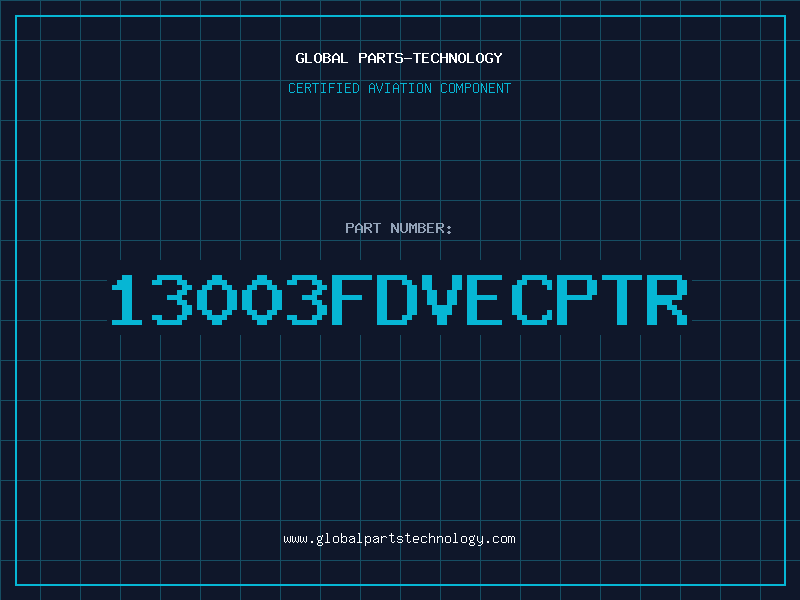 Aviation Part 13003FDVECPTR