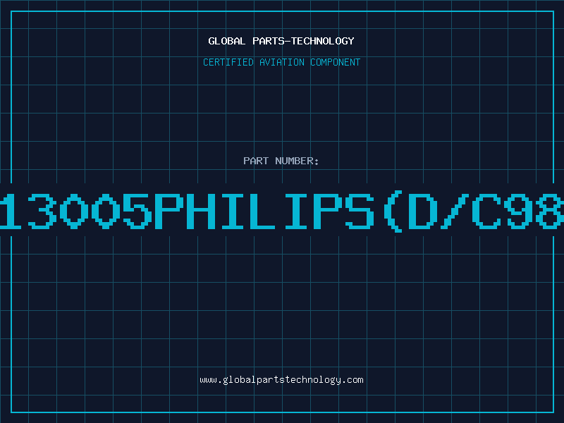 Aviation Part 13005PHILIPS(D/C98