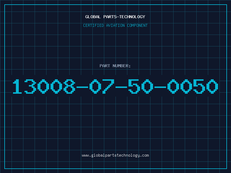 Aviation Part 13008-07-50-0050