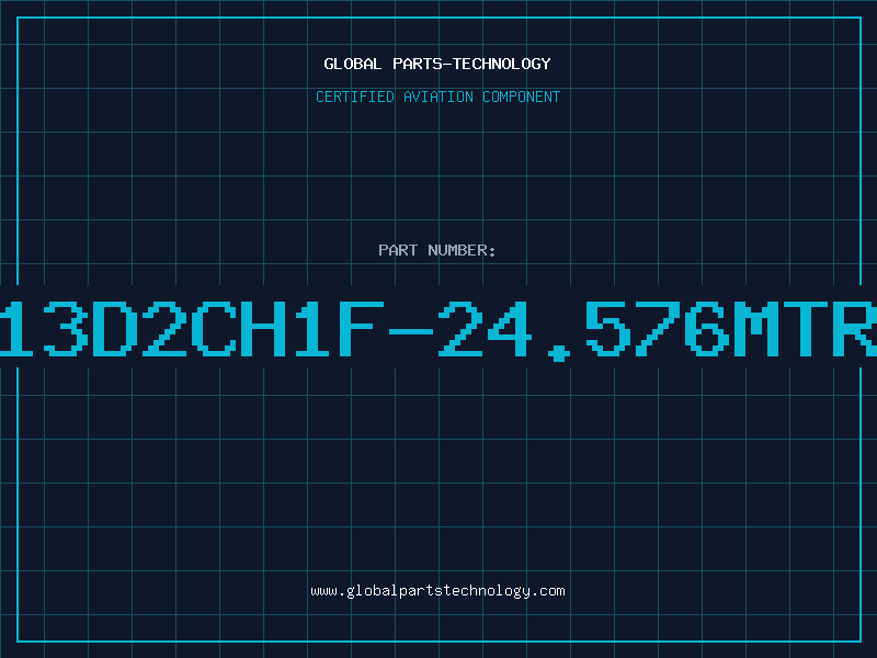 Aviation Part 13D2CH1F-24.576MTR