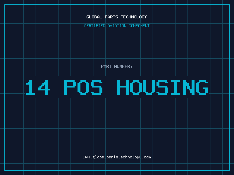 Aviation Part 14 POS HOUSING