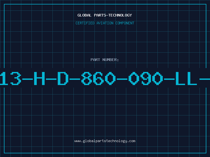 Aviation Part 14-13-H-D-860-090-LL-.TE