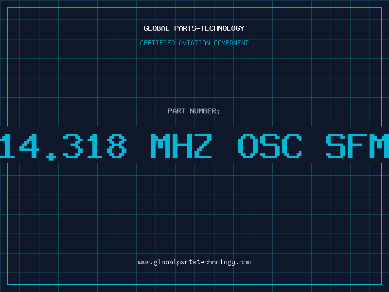 Aviation Part 14.318 MHZ OSC SFM