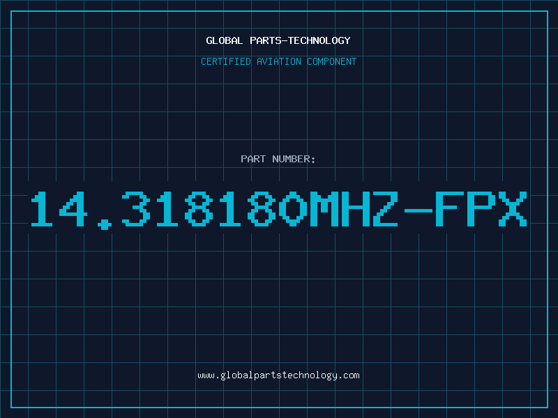 Aviation Part 14.318180MHZ-FPX