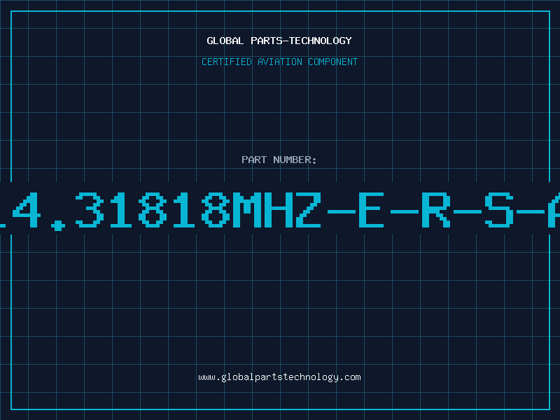 Aviation Part 14.31818MHZ-E-R-S-A