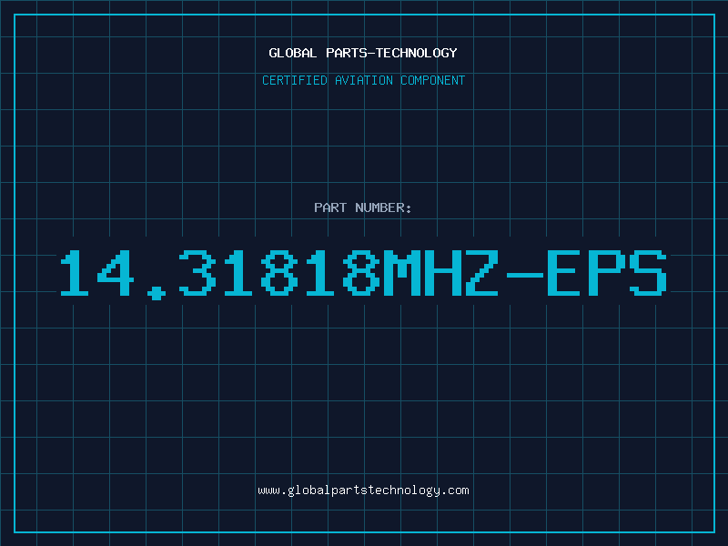 Aviation Part 14.31818MHZ-EPS