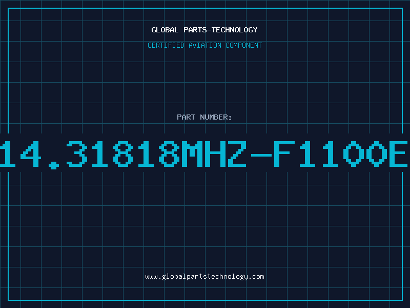 Aviation Part 14.31818MHZ-F1100E