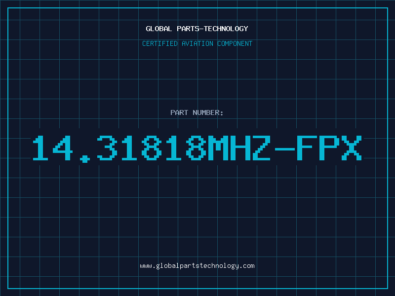 Aviation Part 14.31818MHZ-FPX