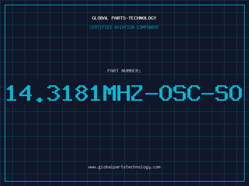 Aviation Part 14.3181MHZ-OSC-SO