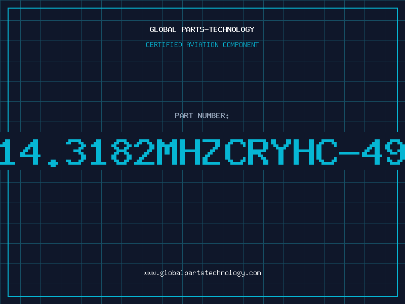 Aviation Part 14.3182MHZCRYHC-49