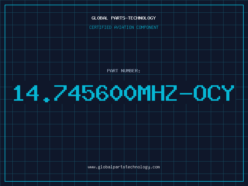 Aviation Part 14.745600MHZ-OCY
