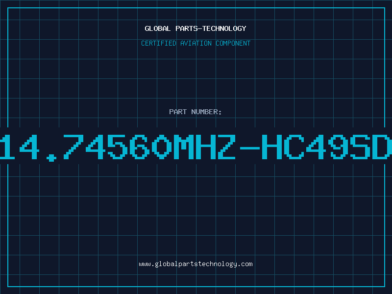 Aviation Part 14.74560MHZ-HC49SD