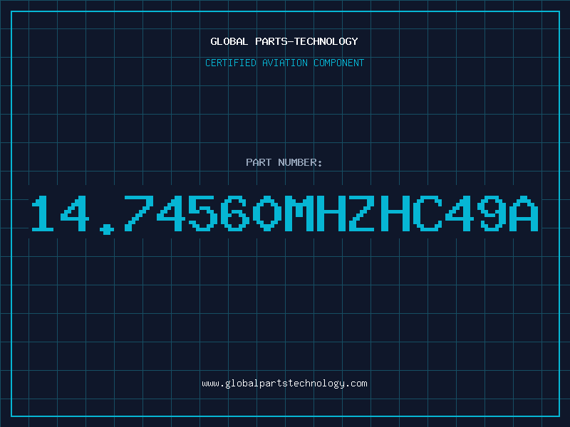 Aviation Part 14.74560MHZHC49A