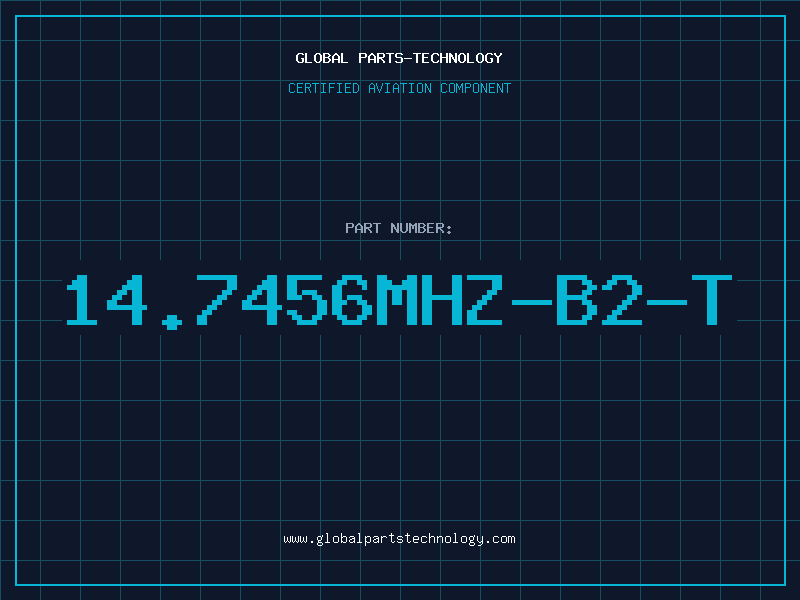 Aviation Part 14.7456MHZ-B2-T