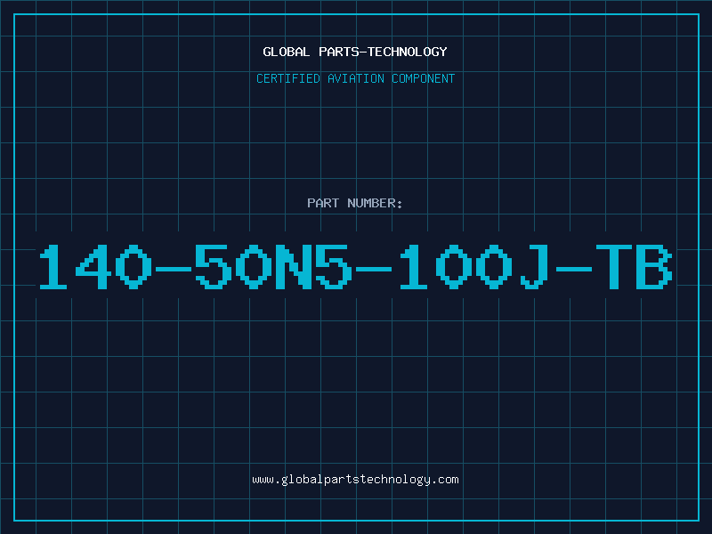 Aviation Part 140-50N5-100J-TB