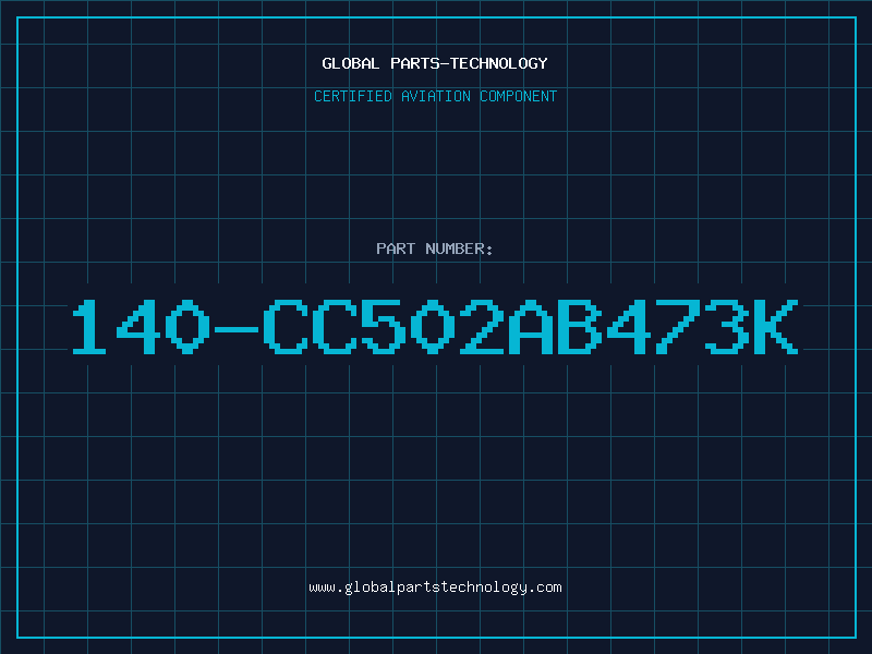 Aviation Part 140-CC502AB473K