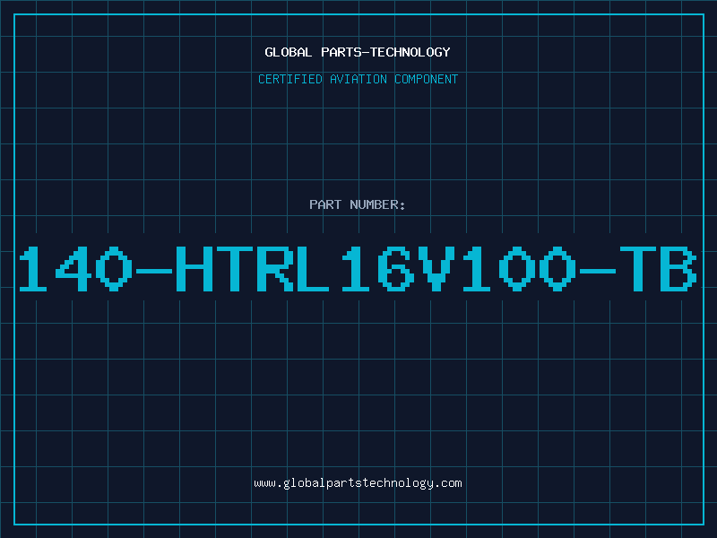 Aviation Part 140-HTRL16V100-TB