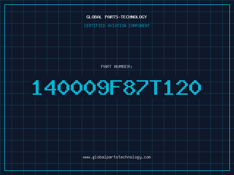 Aviation Part 140009F87T120