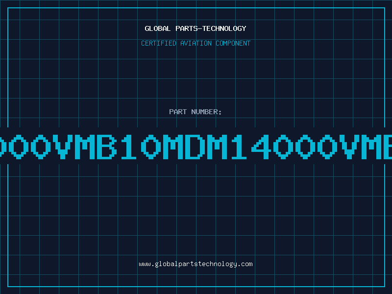 Aviation Part 14000VMB10MDM14000VMB10