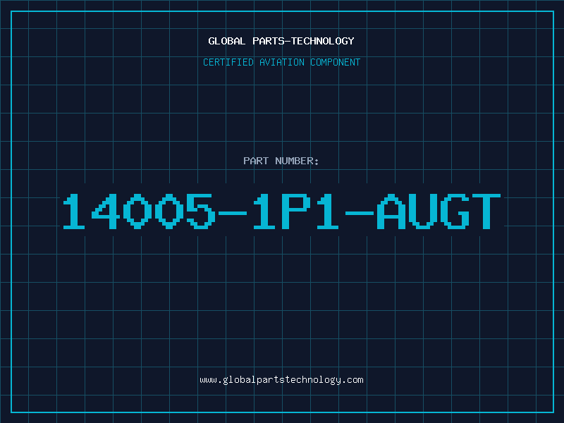 Aviation Part 14005-1P1-AUGT
