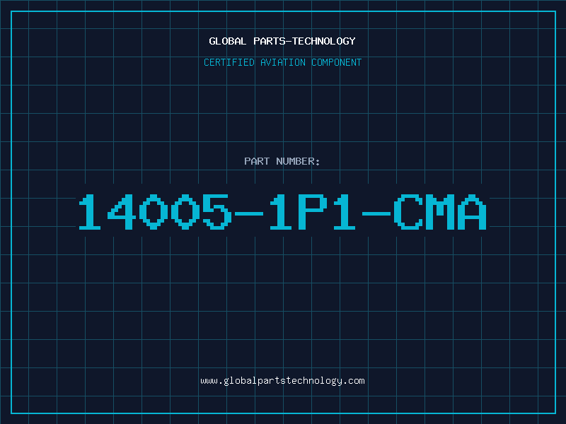 Aviation Part 14005-1P1-CMA