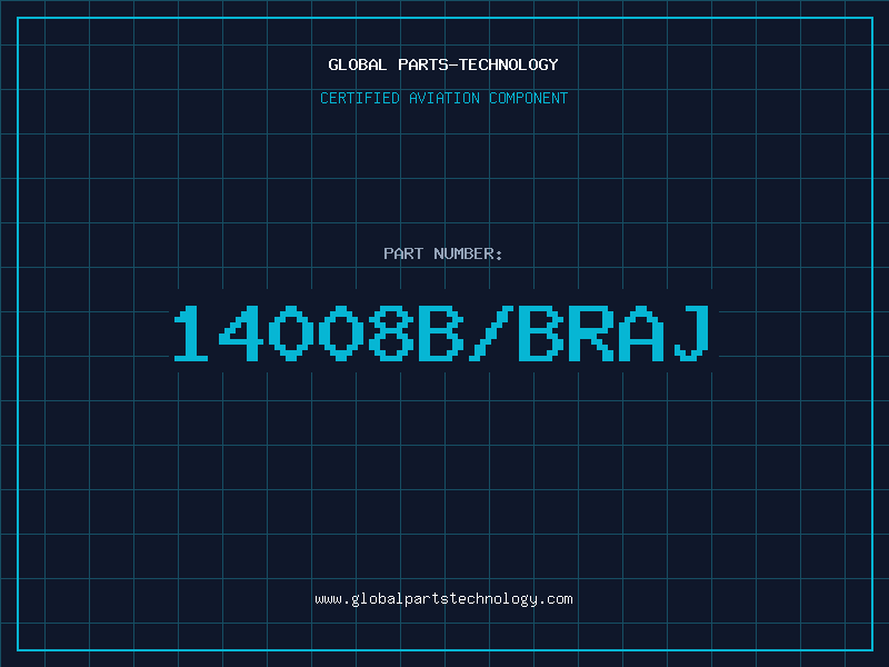 Aviation Part 14008B/BRAJ