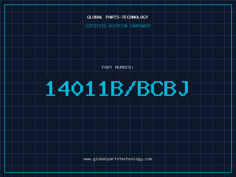 Aviation Part 14011B/BCBJ